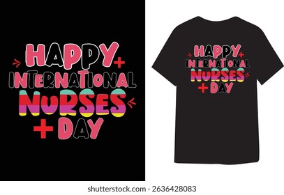 International Nurses Day Shirt for Medical Professionals