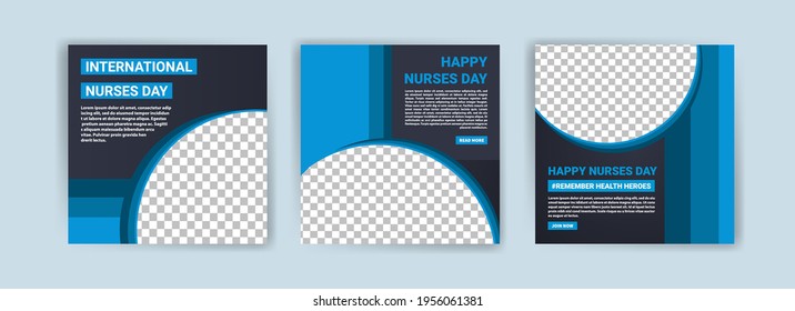 International Nurses Day. Social media templates for International Nurses Day. Banner vector for social media ads, web ads, business messages, discount flyers and big sale banners.