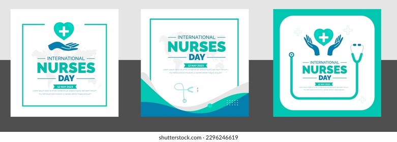 International Nurses Day social media post banner design template set. International Nurses Day background or banner design template celebrated in 12 may.