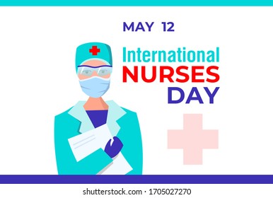 International nurses day. Vector banner, card, poster for social media. Female nurse in protective glasses, gloves and a mask with a folder. Thanks to the nurses for fighting the virus and infection