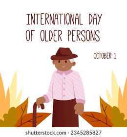 International older persons day, held on 1 October. vector illustration. Can be used to create promotional materials, social media posts, and awareness campaigns for International Older Persons Day.