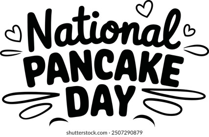 International Pancake Day Typography Vector Design