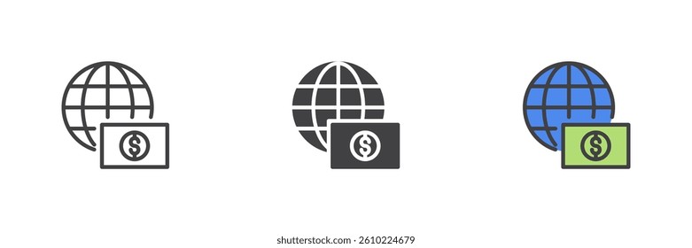 International payment different style icon set. Line, glyph and filled outline colorful version, outline and filled vector sign. Globe and dollar currency symbol, logo illustration. Vector graphics