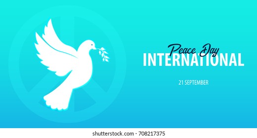 International Peace Day banner. 21 September. Dove with olive branch