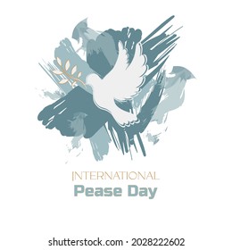 International Peace Day card. Hand written lettering with dove and olive branch. Illustration concept present peace world. Vector illustration