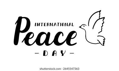 International Peace Day handwritten phrase. Hand-drawn Calligraphy Lettering. Script text created by hand. Quote for inspiring poster, social media post, project. Elegant and artistic words