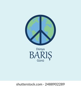 International Peace Day poster template vector. Dünya Barış Günü kutlu olsun.