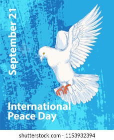 International peace day. September 21st. Hand drawing of a peace dove. Background template for poster or Banner design. Vector illustration.