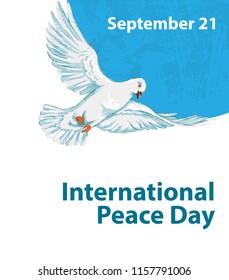 International peace day. September 21st. Hand drawing of a peace dove. Background template for poster or Banner design. Vector illustration.