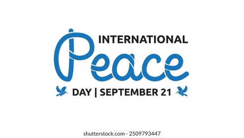 International Peace Day text. Elegant Handwritten text typography. Perfect for posters, banners, covers, and social media posts.