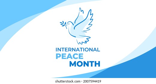 International peace month. Vector web banner, poster, card for social media, networks. Text International peace month. A white dove with an olive branch is a symbol of peace