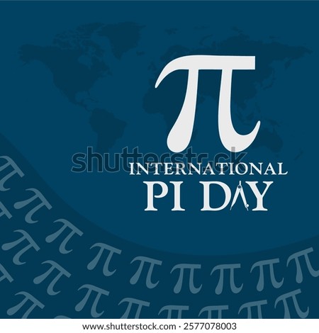 International Pi Day! Mathematical constant π (Pi). Iconic Pi symbol in a creative pattern with typography. Vector Illustration.