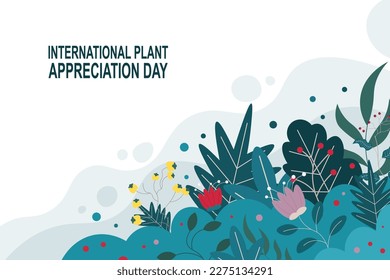 International Plant Appreciation Day background. Vector illustration background. 