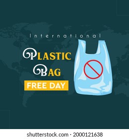 International Plastic Bag Free Day Poster. Illustration of Plastic Bag with Creative Poster Design