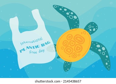 International plastic bag free day. Say no to plastic. Go green. Save nature. Save ocean. World ocean day. Sea turtle and plastic bag inocean. Vector bunner