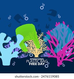 International Plastic Bag Free Day event banner. Plastic bags that become rubbish and get stuck in sea coral to celebrate July 3rd