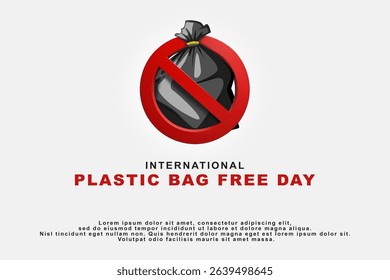 International Plastic Bag Free Day featuring a black plastic bag with a red banned sign, use eco-friendly bag, suitable for banners, posters and social media needs.