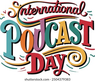 El Día Internacional del Podcast celebra el poder de los podcasts para educar, entretener e inspirar en todo el mundo, fomentando las conexiones globales, compartiendo voces diversas, promoviendo la innovación en podcasts y el reco