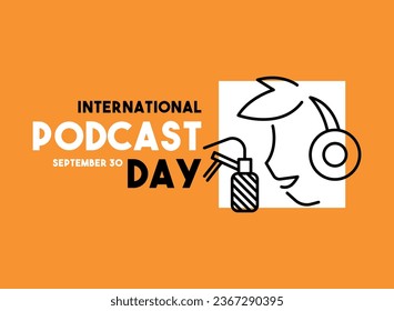 International Podcast Day. September 30. Eps 10.
