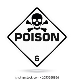 International Poison Class 6 Symbol,White Warning Dangerous icon on white background, Attracting attention Security First sign, Idea for,graphic,web design,Vector and illustration,EPS10.