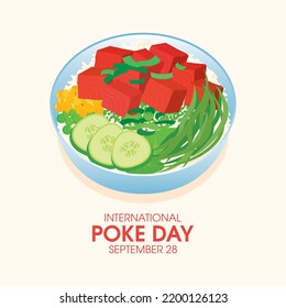 International Poke Day Vector. Poke Bowl With Tuna Cubes And Vegetables Icon Vector. Tuna Poke Bowl Illustration. Hawaiian Food Design Element. September 28. Important Day