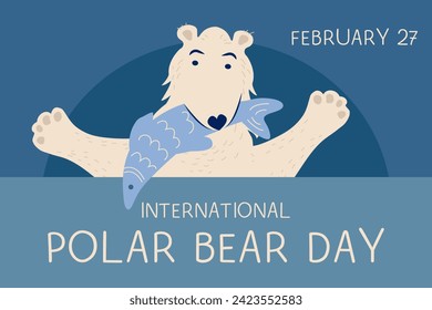 International Polar Bear Day vector. Polar Bear Day Poster or banner February 27	
