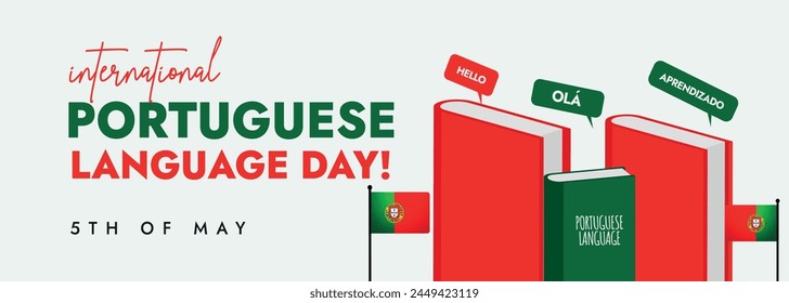 Día Internacional de la Lengua Portuguesa. 5 de mayo Día de la Celebración del Idioma Portugués con Libros en colores rojo y verde y Banderas Portuguesas y burbujas de discurso. Vector de Anuncio de cobertura de idioma portugués