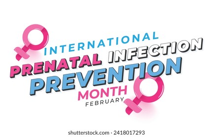 International Prenatal Infection Prevention Month. background, banner, card, poster, template. Vector illustration.