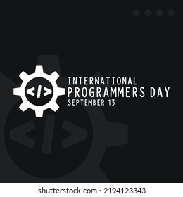 International Programmers Day. September 13.