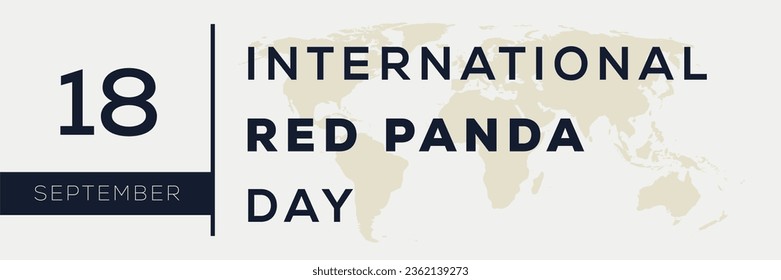 International Red Panda Day, held on 18 September.