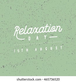 International Relaxation Day Vintage Background