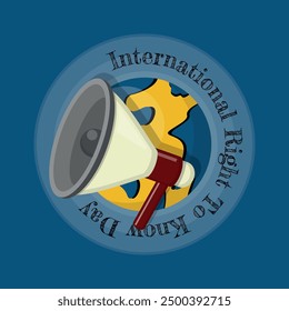 International Right to Know Day poster with provide information to the whole world using a megaphone