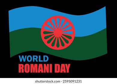 International romani day banner or card. Roma flag and text on a black background. Vector illustration