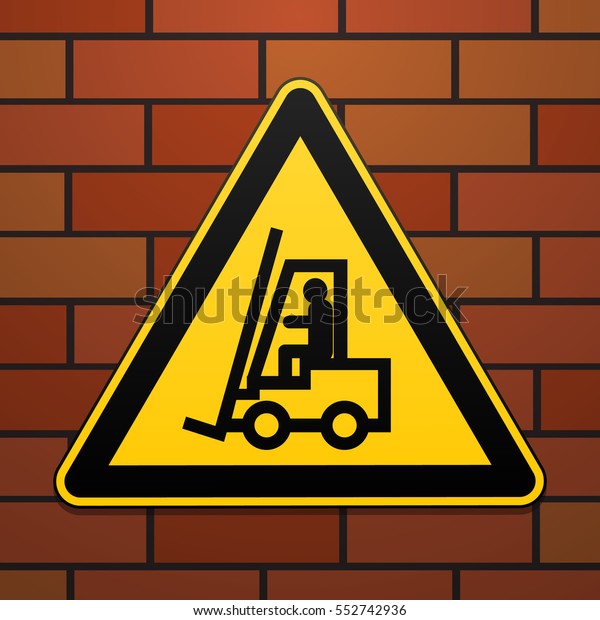 International safety warning sign.\
Carefully, lift truck! The sign on the brick wall background. Black\
image on a yellow triangle. Vector\
illustration.