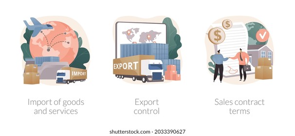 International sales abstract concept vector illustration set. Import of goods and services, export control, sales contract terms, delivery terms, payment and business agreement abstract metaphor.