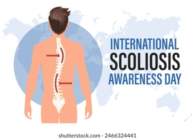 International Scoliosis Awareness Day. Banner with human scoliosis spine on a world map. Illustration, poster