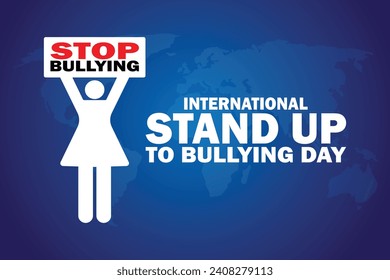 International Stand Up To Bullying Day Vector illustration. Suitable for greeting card, poster and banner.