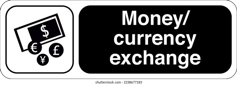 International Standard Public information signs Money currency exchange or bureau-de-change