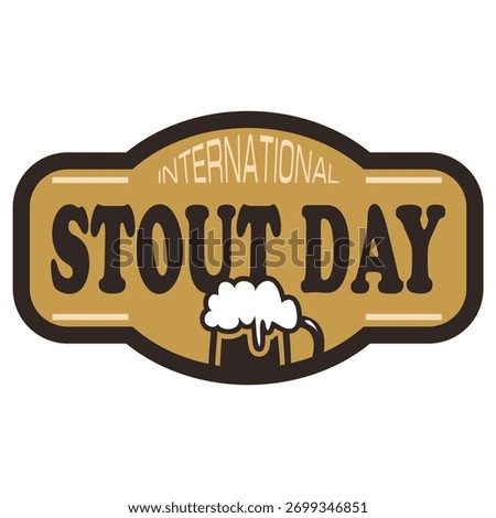 International Stout Day sticker, vector illustration