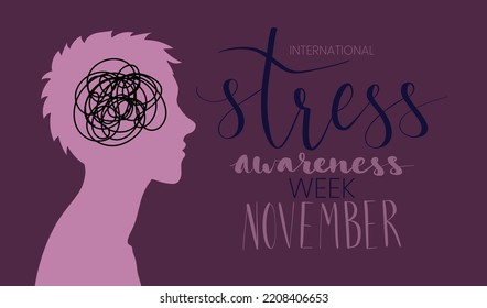 International stress awareness week November web banner with handwritten calligraphy. Human silhouette with sribble inside head. Vector art template.