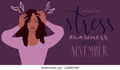 International stress awareness week November web banner with handwritten calligraphy. African american woman looking stresssed. Vector art template.