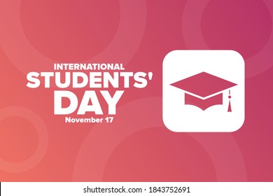 International Students Day. November 17. Holiday concept. Template for background, banner, card, poster with text inscription. Vector EPS10 illustration