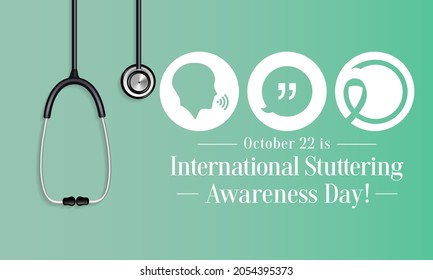 International Stuttering awareness day is observed every year on October 22, it is a speech disorder that involves frequent and significant problems with normal fluency and flow of speech. Vector art