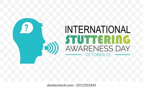 International Stuttering Awareness Day is observed every year on October. Medical Healthcare Awareness concept. background, placard, banner template Vector illustration design.