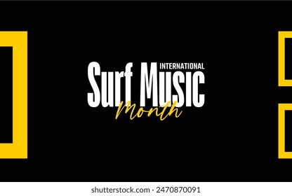International Surf Music Month Holiday Concept Vector