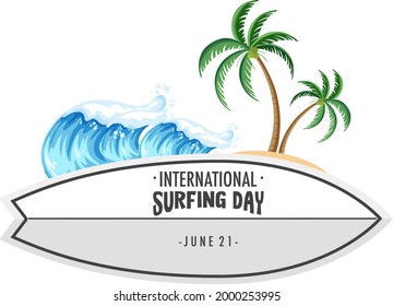 International Surfing Day font on surfboard banner with tropical beach element illustration