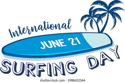 International Surfing Day font with surfboard banner isolated illustration