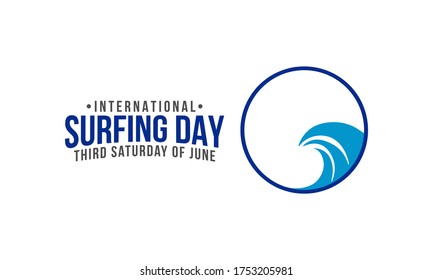 International Surfing Day, held annually on the third Saturday of June, is an unofficial, environmentally conscious sports centered holiday that celebrates the sport of surfing. Vector illustration.