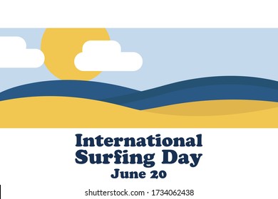 International Surfing Day. June 20. Holiday concept. Template for background, banner, card, poster with text inscription. Vector EPS10 illustration
