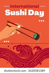 Conceito de design do Dia Internacional do Sushi para cartaz, banner, fundo. mão segurando pauzinhos com sushi, ilustração de onda japonesa.